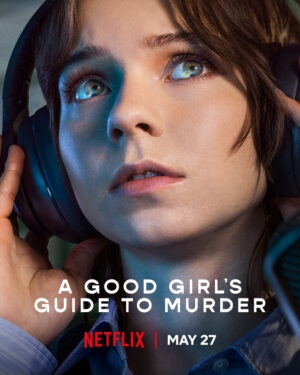 คู่มือฆาตกรรมฉบับเด็กดี 2 – A Good Girl’s Guide to Murder Season 2